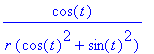 1/r*cos(t)/(cos(t)^2+sin(t)^2)